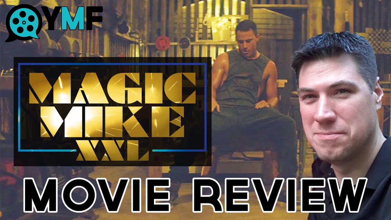 magic mike xxl movie review