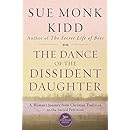 the dance of the dissident daughter review